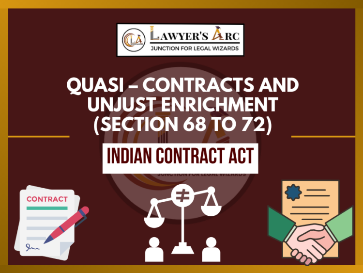 Quasi – Contracts and Unjust Enrichment