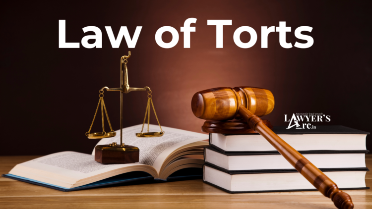 Tort Law - Definition, Types & Examples